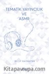 Tematik Yayıncılık ve Asmr