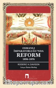 Osmanlı İmparatorluğu’nda Reform 1856-1876