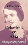 Felsefeci ve Aşkı
