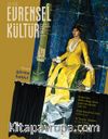 Evrensel Kültür / Aylık Kültür, Sanat, Edebiyat Dergisi Mart 2016 Sayı:291