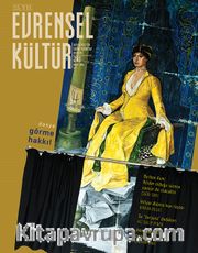 Evrensel Kültür / Aylık Kültür, Sanat, Edebiyat Dergisi Mart 2016 Sayı:291