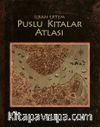 Puslu Kıtalar Atlası (Çizgi Roman) (Ciltli)
