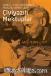 Çiviyazili Mektuplar Samuel Noah Kramer’den Muazzez İlmiye Çığ’a