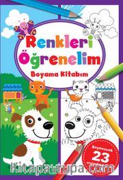 Renkleri Öğrenelim / Boyama Kitabım