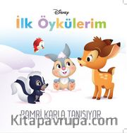Disney İlk Öykülerim / Bambi Karla Tanışıyor