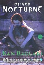 Kan Bağları / Oliver Nocturne -3