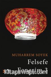 Felsefe Fenerim 3