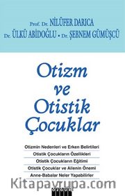 Otizm ve Otistik Çocuklar