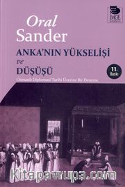Anka'nın Yükselişi ve Düşüşü
