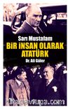 Bir İnsan Olarak Atatürk