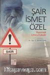 Şair İsmet Özel: Yaşamak Umrumdadır