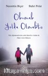 Okumak Yolda Olmaktır