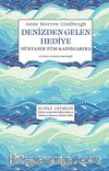 Denizden Gelen Hediye