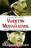 Vahdettin ve Mustafa Kemal & Saltanattan Cumhuriyete