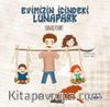 Evimizin İçindeki Lunapark