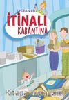 İtinalı Karantina