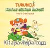 Turuncu: 2 Mutlu Orman Ülkesi