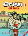 Otisabi 8 - Aşk Benim