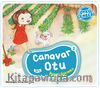Canavar Otu / Öykü Çemberi 2