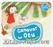 Canavar Otu / Öykü Çemberi 2