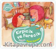 Kirpicik ve Farecik / Öykü Çemberi 3