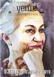 Yeni E Aylık Kültür Sanat Edebiyat Dergisi Sayı: 61 Kasım 2021