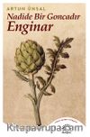 Nadide Bir Goncadır Enginar