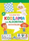 Çocuklar İçin Kodlama ve Algoritma Aktiviteleri (Yeşil)