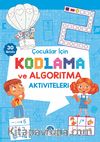 Çocuklar İçin Kodlama ve Algoritma Aktiviteleri (Mavi)
