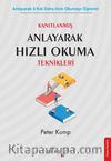 Anlayarak Hızlı Okuma & Anlayarak 8 Kat Daha Hızlı Okumayı Öğrenin
