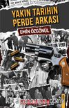 Yakın Tarihin Perde Arkası