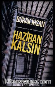 Haziran Kalsın
