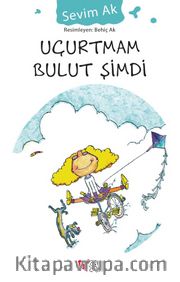 Uçurtmam Bulut Şimdi