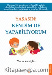 Yaşasın ! Kendim De Yapabiliyorum