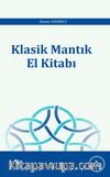 Klasik Mantık El Kitabı