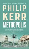 Metropolis / Dedektif Bernie Gunther 14
