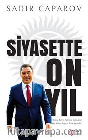 Siyasette On Yıl
