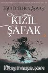Kızıl Şafak / Büyücülerin Savaşı