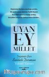 Uyan Ey Millet