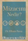 Mizacım Nedir?