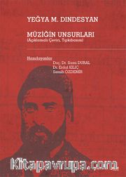 Müziği Unsurları (Açıklamalı Çeviri, Tıpkıbasım) 