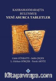 Kahramanmaraş'ta Bulunmuş Yeni Asurca Tabletler