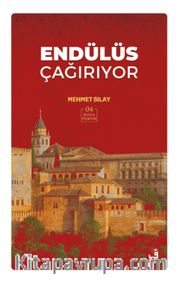 Endülüs Çağırıyor