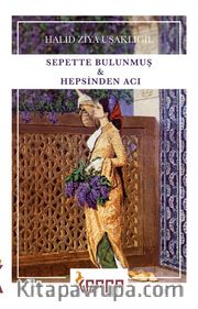 Sepette Bulunmuş <br /> Hepsinden Acı