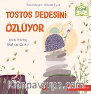 Tostos Dedesini Özlüyor