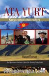 Ata Yurt & Kırgızistan Hatıraları