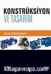 Konstrüksiyon ve Tasarım