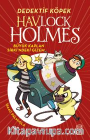 Havlock Holmes / Büyük Kaplan Sirkindeki Gizem