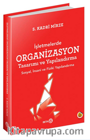İşletmelerde Organizasyon Tasarımı ve Yapılandırma