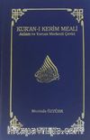 Kur'an-ı Kerim Meali Anlam ve Yorum Merkezli Çeviri (Büyük Boy)